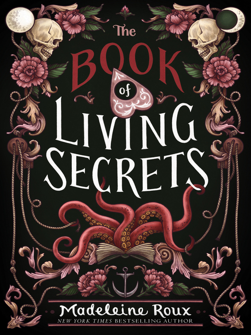 Title details for The Book of Living Secrets by Madeleine Roux - Wait list